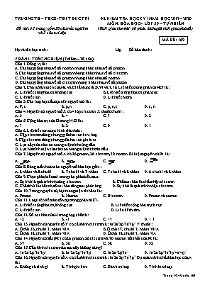 Đề kiểm tra học kỳ I môn Hóa học Lớp 10 - Mã đề 169 - Năm học 2019-2020 - Trường TH - THCS - THPT Đức Trí